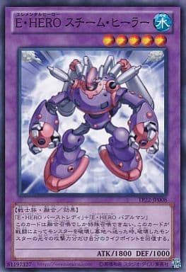 [N] TP22-JP008 E・HERO スチーム・ヒーラー